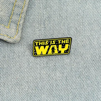 'Aceasta este calea' Email Pin Club Brosa Tricou Pin rever Insigna Moda Bijuterii Cadou pentru prieteni en-gros